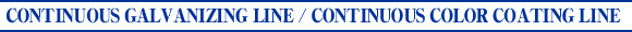 CONTINUOUS GALVANIZING LINE